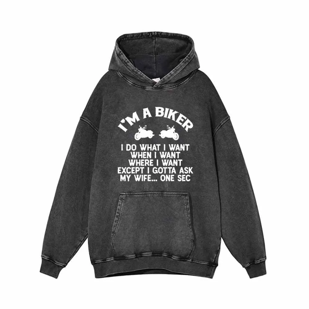 I’m A Biker Letters Motorcycle Vintage Washed Hoodie