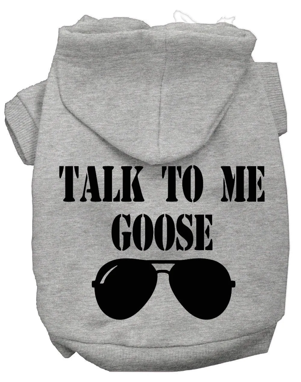 Pet Dog & Cat Hoodie Screen Printed, "Talk To Me Goose"